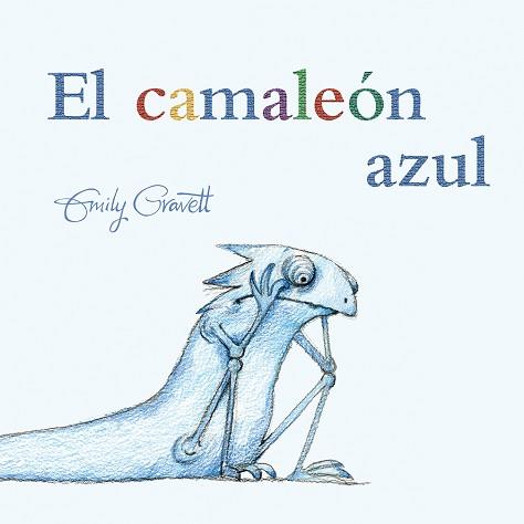 EL CAMALEóN AZUL | 9788491451297 | GRAVETT, EMILY