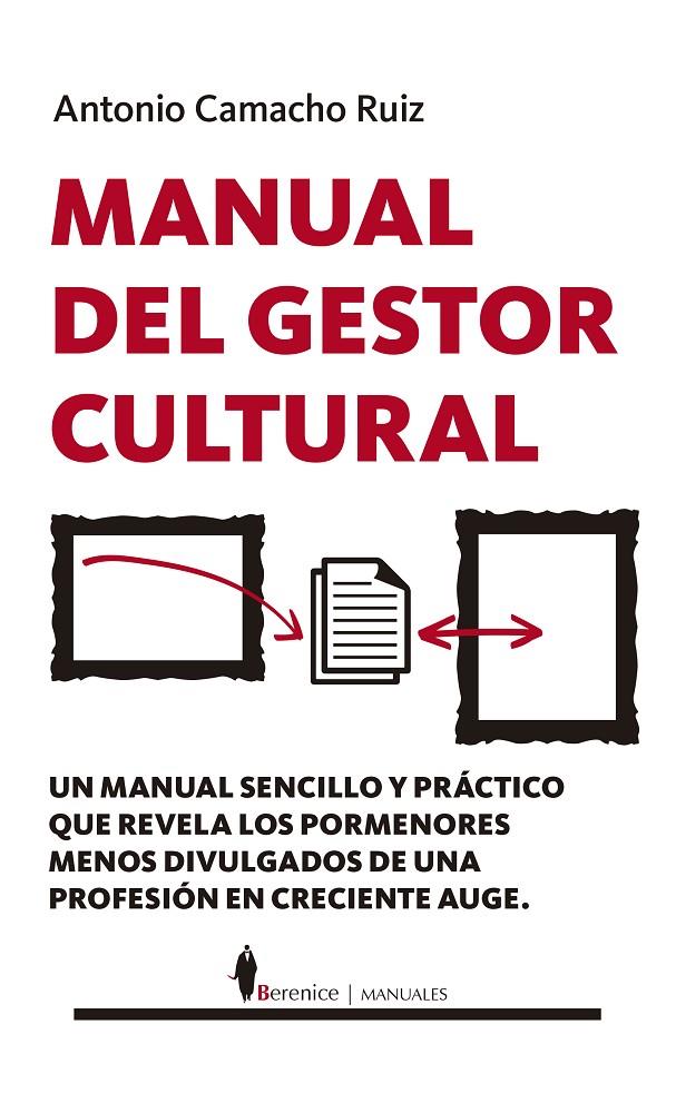 MANUAL DEL GESTOR CULTURAL | 9788417418380 | ANTONIO CAMACHO RUIZ