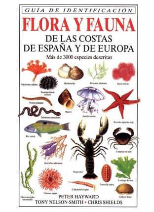 GUIA CAMPO FLORA Y FAUNA COSTAS ESPAÑA Y EUROPA | 9788428211253 | HAYWARD, ET. AL.