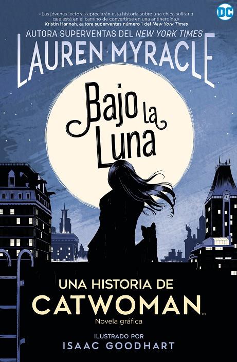 CATWOMAN: BAJO LA LUNA | 9788418002786 | MYRACLE, LAUREN