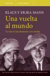 UNA VUELTA AL MUNDO -UN VIAJE DE DESCUBRIMIENTO Y DE REBELDI | 9788483077467 | MANN, ERIKA Y KLAUS