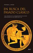 EN BUSCA DEL PASADO CLÁSICO | 9788434453524 | DYSON, STEPHEN