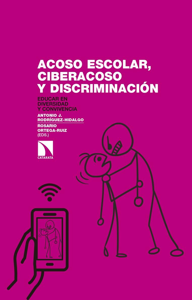 ACOSO ESCOLAR CIBERACOSO Y DISCRIMINACION | 9788490972441 | RODRIGUEZ ORTEGA