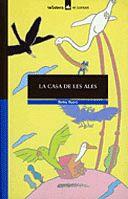 CASA DE LES ALES, LA | 9788424682149 | BYARS, BETSY