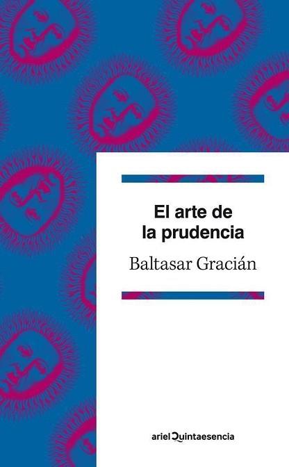 ARTE DE LA PRUDENCIA | 9788434400962 | BALTASAR GRACIÁN