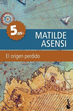 ORIGEN PERDIDO | 9788408099758 | MATILDE ASENSI