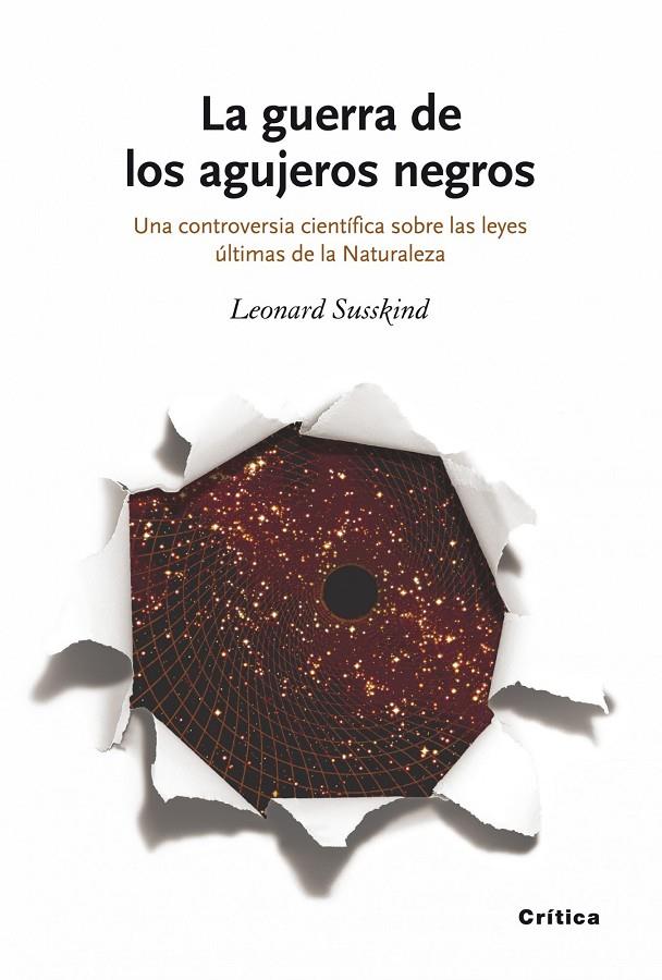 GUERRA DE LOS AGUJEROS NEGR | 9788498920239 | SUSSKIND, LEONARD