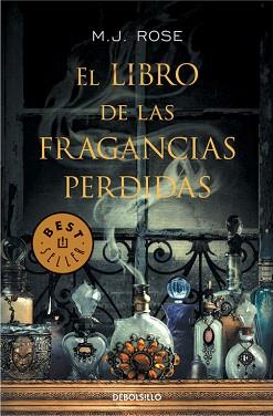 LIBRO DE LAS FRAGANCIAS PERDIDAS | 9788490327395 | ROSE,M. J.