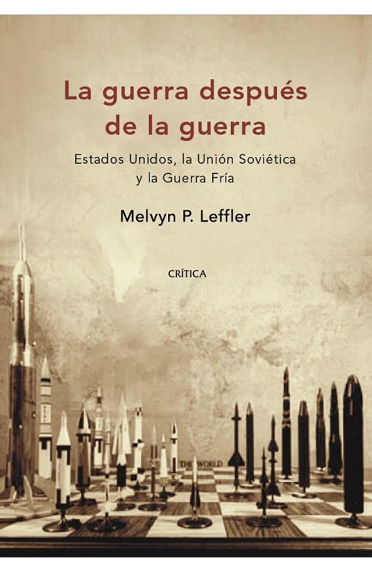 GUERRA DESPUES DE LA GUERRA | 9788484327844 | LEFFLER, MELVYN