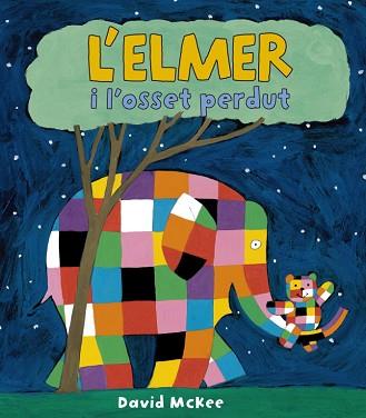 ELMER I L'OSSET PERDUT, L' | 9788448824433 | MCKEE, DAVID