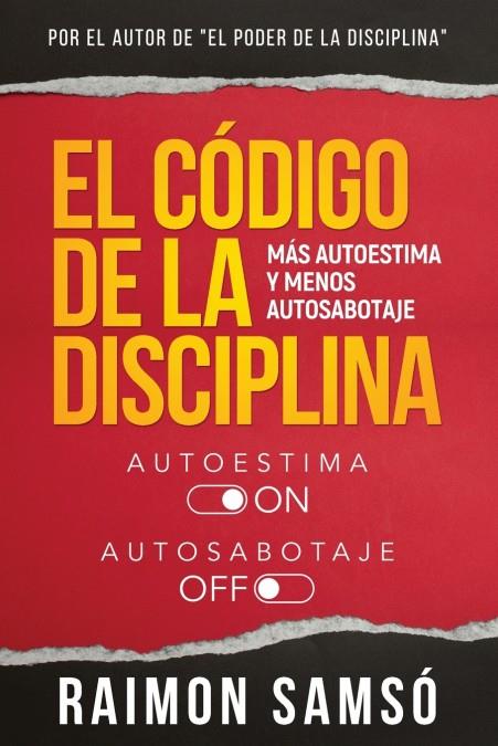 EL CÓDIGO DE LA DISCIPLINA | 9788409431472 | SAMSÓ QUERALTÓ, RAIMON