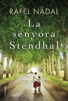 LA SENYORA STENDHAL | 9788466422017 | RAFEL NADAL