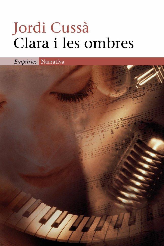 CLARA I LES OMBRES | 9788497872249 | CUSSA,JORDI