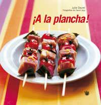 A LA PLANCHA! | 9788478711604 | DAUREL, JULIE