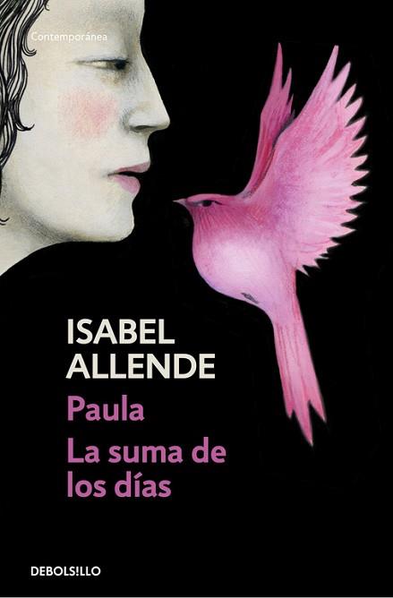 PAULA / LA SUMA DE LOS DÍAS | 9788490625729 | ALLENDE,ISABEL