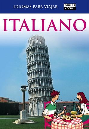 ITALIANO PARA VIAJAR NF 2011 | 9788403510760 | VV.AA.