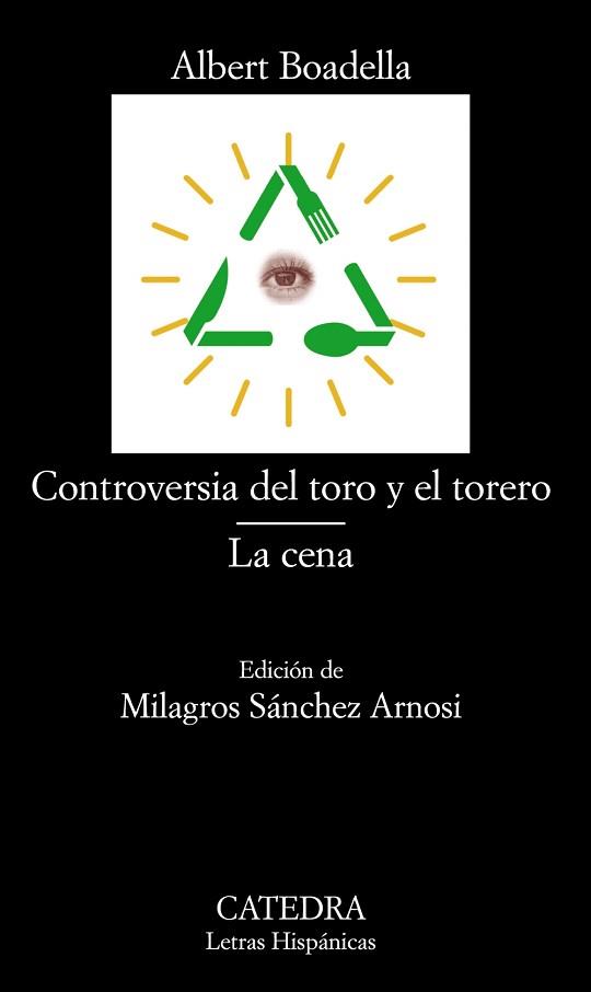 CONTROVERSIA DEL TORO Y EL TORERO; LA CENA | 9788437628745 | BOADELLA, ALBERT