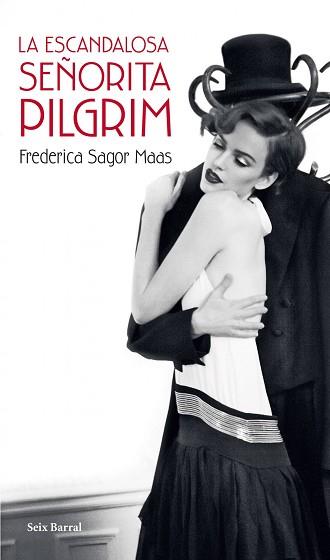 ESCANDALOSA SEÑORITA PILGRIM | 9788432214745 | FREDERICA SAGOR MAAS