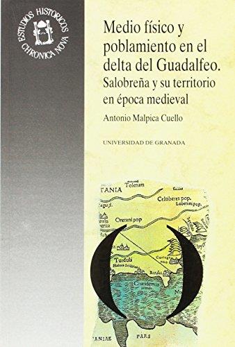 MEDIO FISICO Y POBLAMIENTO EN EL DELTA DEL GUA | 9788433822123 | MALPICA