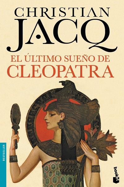 EL ÚLTIMO SUEÑO DE CLEOPATRA | 9788408140573 | CHRISTIAN JACQ