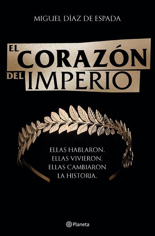 EL CORAZÓN DEL IMPERIO | 9788408246138 | DÍAZ DE ESPADA, MIGUEL