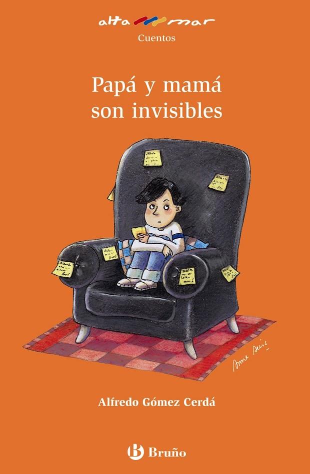 PAPÁ Y MAMÁ SON INVISIBLES | 9788421692523 | ALFREDO GÓMEZ CERDÁ