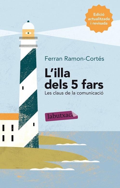 ILLA DELS CINC FARS : UN RECORREGUT PER LES CLAUS DE LA CO | 9788499307824 | RAMON-CORTES MONTANER, FERRAN [VER TITULOS]