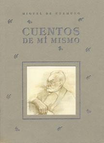 CUENTOS DE MI MISMO | 9788489142176 | UNAMUNO, MIGUEL DE