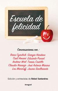 ESCUELA DE FELICIDAD | 9788498675955 | SANTANDREU,RAFAEL