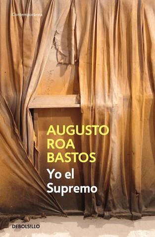 YO, EL SUPREMO | 9788483465516 | ROA BASTOS, AUGUSTO