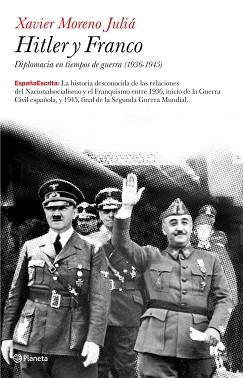 HITLER Y FRANCO | 9788408073826 | XAVIER MORENO JULIÁ