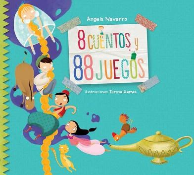 8 CUENTOS Y 88 JUEGOS | 9788448844356 | NAVARRO,ÀNGELS/RAMOS,TERESA