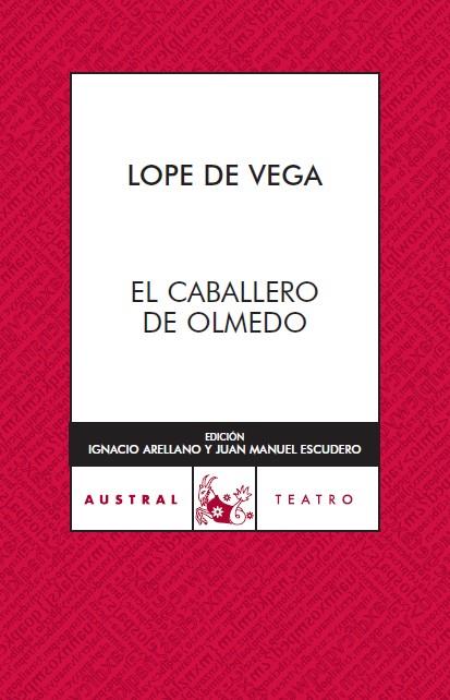 CABALLERO DE OLMEDO | 9788467023220 | LOPE DE VEGA