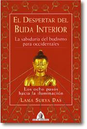 DESPERTAR DEL BUDA INTERIOR | 9788441403192 | SURYA DAS, LAMA [VER TITULOS]