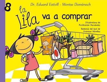 LILA VA A COMPRAR, LA | 9788448824945 | ESTIVILL, EDUARD / DOMENECH, MONTSE