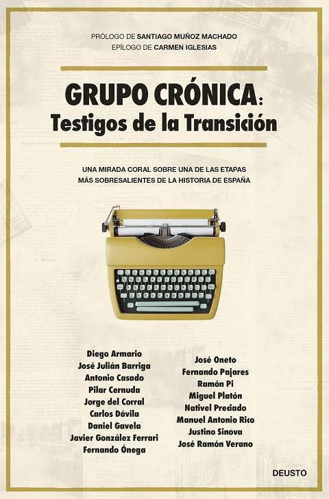 GRUPO CRÓNICA: TESTIGOS DE LA TRANSICIÓN | 9788423437443 | BARRIGA BRAVO, JOSE JULIÁN