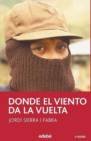 DONDE EL VIENTO DA LA VUELTA | 9788423675302 | SIERRA I FABRA, JORDI