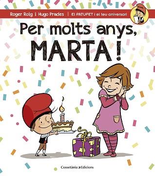 PER MOLTS ANYS, MARTA! | 9788490344583 | ROIG CÉSAR, ROGER