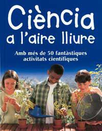 CIENCIA A L´AIRE LLIURE | 9788427248724