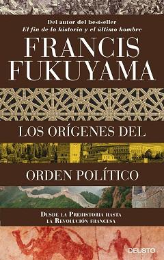 LOS ORÍGENES DEL ORDEN POLÍTICO | 9788423424825 | FRANCIS FUKUYAMA