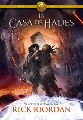 CASA DE HADES,LA(HEROES DEL OLIMPO 4) | 9788490430910