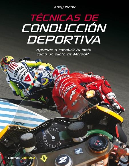 TECNICAS DE CONDUCCION DEPORTIVA | 9788448067908 | ANDY IBBOTT