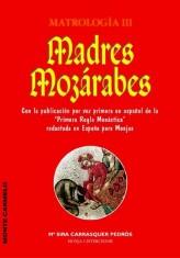 MADRES MOZÁRABES | 9788472397774 | CARRASQUER PEDRÓS, SIRA