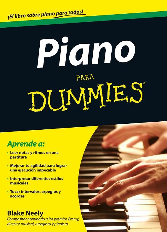 PIANO PARA DUMMIES (TBD 1 PARA DUMMIES) | 9788432900785 | BLAKE NEELY