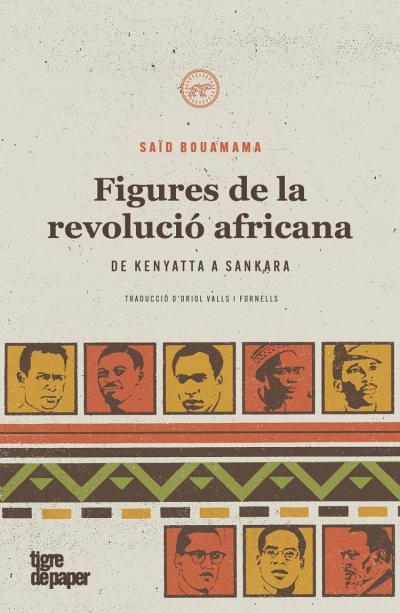 FIGURES DE LA REVOLUCIÓ AFRICANA | 9788418705212 | BOUAMAMA, SAÏD