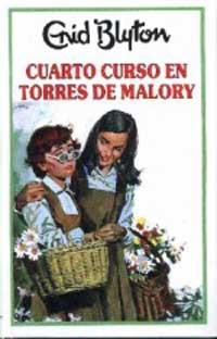 CUARTO CURSO EN TORRES DE MALORY | 9788427234604 | Blyton, Enid