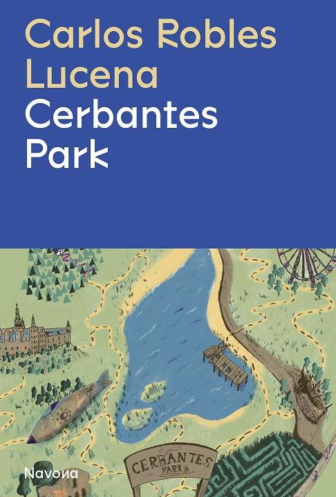 CERBANTES PARK | 9788419311191 | ROBLES, CARLOS