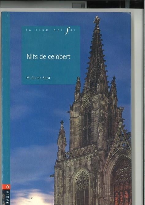 NITS DE CELOBERT | 9788447913527 | ROCA, M. CARME (1955- )