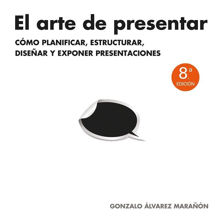 ARTE DE PRESENTAR, EL | 9788498752205