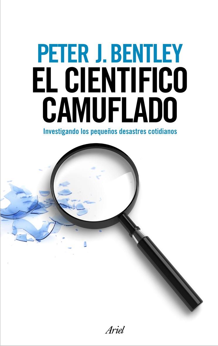 CIENTIFICO CAMUFLADO | 9788434488236 | PETER BENTLEY